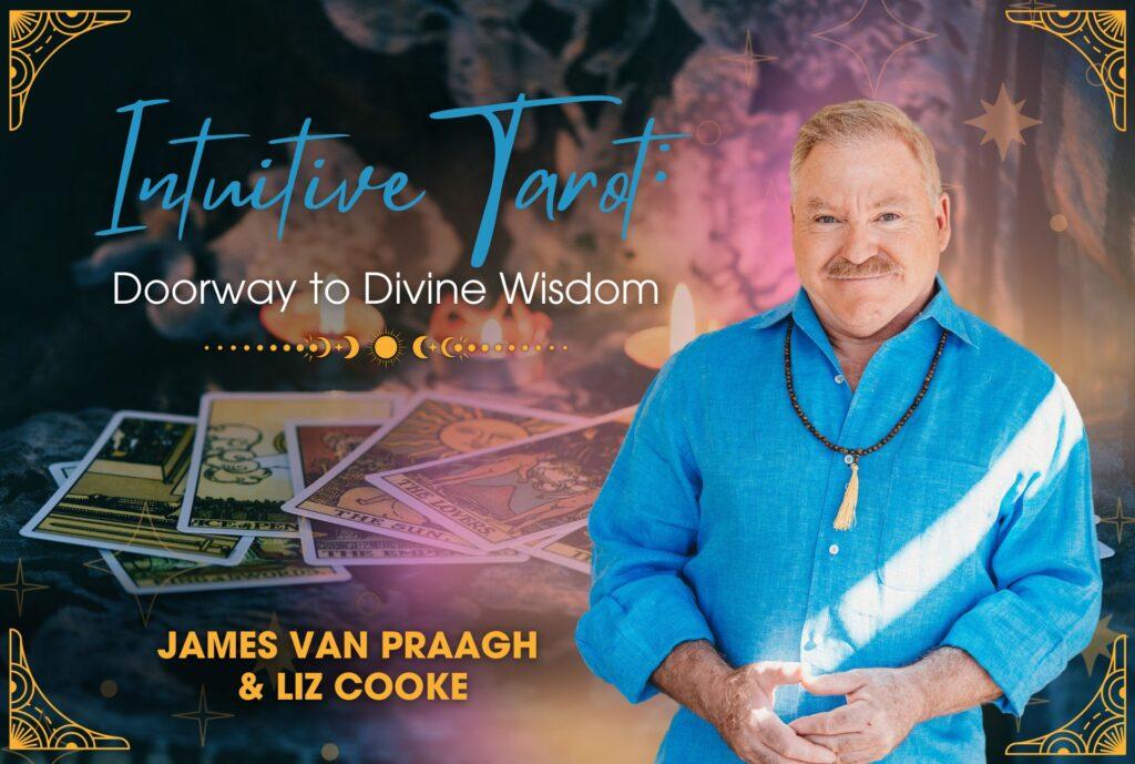 Intuitive Tarot: Doorway to Divine Wisdom