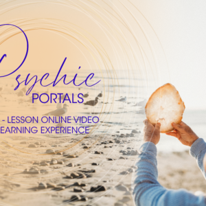 A person on a beach holds up a translucent shell to the sunlight. Text reads: "Psychic Portals. A 5-lesson online video learning experience.
