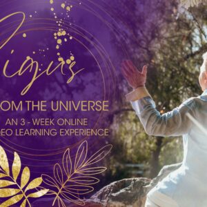 A man sits outdoors with his arms raised; text overlay reads "Signs from the Universe, a 3-week online video learning experience" on a purple and gold decorative background.